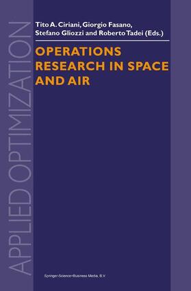 Ciriani / Tadei / Fasano | Operations Research in Space and Air | Buch | 978-1-4419-5242-4 | sack.de
