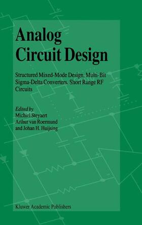 Steyaert / Huijsing / van Roermund | Analog Circuit Design | Buch | 978-1-4419-5308-7 | sack.de