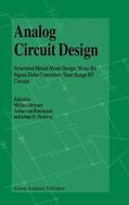 Steyaert / Huijsing / van Roermund |  Analog Circuit Design | Buch |  Sack Fachmedien