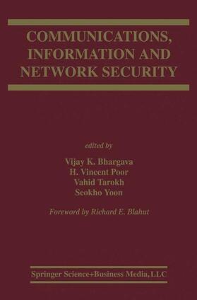 Bhargava / Poor / Tarokh |  Communications, Information and Network Security | Buch |  Sack Fachmedien