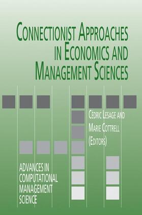 Cottrell / Lesage | Connectionist Approaches in Economics and Management Sciences | Buch | 978-1-4419-5379-7 | sack.de