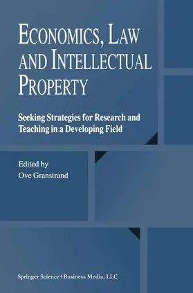 Granstrand |  Economics, Law and Intellectual Property | Buch |  Sack Fachmedien