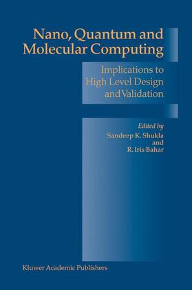 Bahar / Shukla | Nano, Quantum and Molecular Computing | Buch | 978-1-4419-5466-4 | sack.de