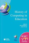 Impagliazzo / Lee |  History of Computing in Education | Buch |  Sack Fachmedien