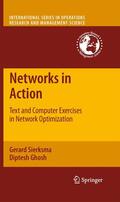 Sierksma / Ghosh |  Networks in Action | Buch |  Sack Fachmedien