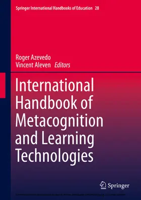 Azevedo / Aleven | International Handbook of Metacognition and Learning Technologies | E-Book | sack.de