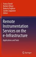 Davoli / Meyer / Pugliese |  Remote Instrumentation Services on the e-Infrastructure | Buch |  Sack Fachmedien