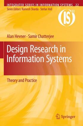 Hevner / Chatterjee |  Design Research in Information Systems | Buch |  Sack Fachmedien