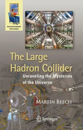 Beech |  The Large Hadron Collider | Buch |  Sack Fachmedien
