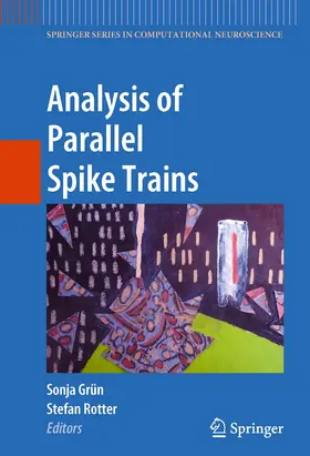 Grün / Rotter | Analysis of Parallel Spike Trains | E-Book | sack.de