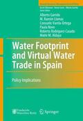 Garrido / Llamas / Varela-Ortega |  Water Footprint and Virtual Water Trade in Spain | Buch |  Sack Fachmedien