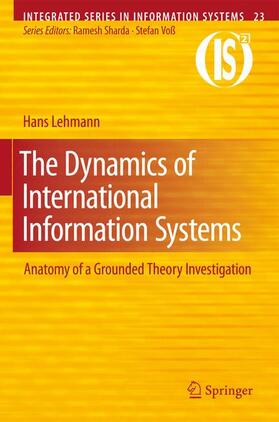 Lehmann | The Dynamics of International Information Systems | Buch | 978-1-4419-5749-8 | sack.de