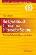 Lehmann |  The Dynamics of International Information Systems | Buch |  Sack Fachmedien
