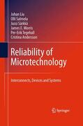 Liu / Salmela / Sarkka |  Reliability of Microtechnology | Buch |  Sack Fachmedien