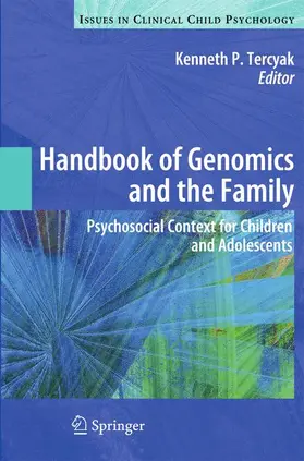 Tercyak |  Handbook of Genomics and the Family | Buch |  Sack Fachmedien