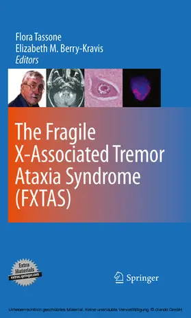 Tassone / Berry-Kravis | The Fragile X-Associated Tremor Ataxia Syndrome (FXTAS) | E-Book | www.sack.de