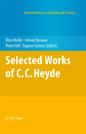 Maller / Basawa / Hall |  Selected Works of C.C. Heyde | eBook | Sack Fachmedien