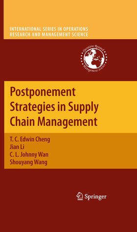 Cheng / Li / Wan |  Postponement Strategies in Supply Chain Management | eBook | Sack Fachmedien