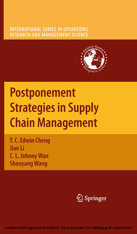 Cheng / Li / Wan | Postponement Strategies in Supply Chain Management | E-Book | sack.de