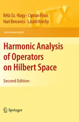 Sz Nagy / Foias / Bercovici | Harmonic Analysis of Operators on Hilbert Space | E-Book | sack.de