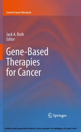 Roth |  Gene-Based Therapies for Cancer | eBook | Sack Fachmedien