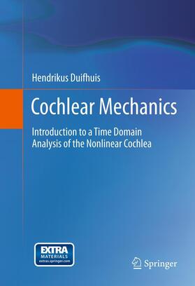 Duifhuis | Cochlear Mechanics | Buch | 978-1-4419-6116-7 | sack.de