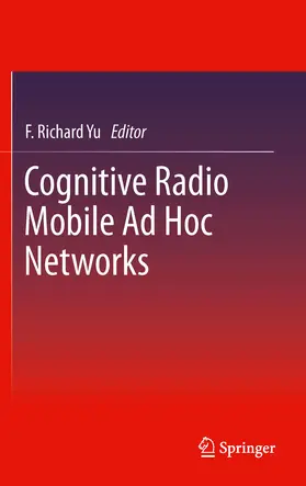 Yu |  Cognitive Radio Mobile Ad Hoc Networks | eBook | Sack Fachmedien