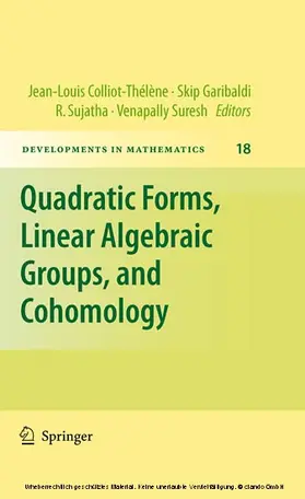 Garibaldi / Colliot-Thélène / Sujatha |  Quadratic Forms, Linear Algebraic Groups, and Cohomology | eBook | Sack Fachmedien
