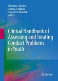 Murrihy / Kidman / Ollendick |  Clinical Handbook of Assessing and Treating Conduct Problems in Youth | Buch |  Sack Fachmedien