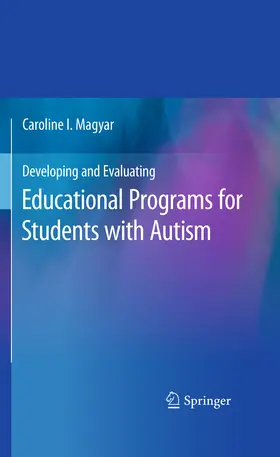 Magyar | Developing and Evaluating Educational Programs for Students with Autism | E-Book | www.sack.de