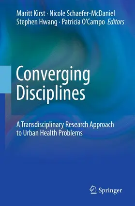 Kirst / Schaefer-McDaniel / Hwang |  Converging Disciplines | Buch |  Sack Fachmedien