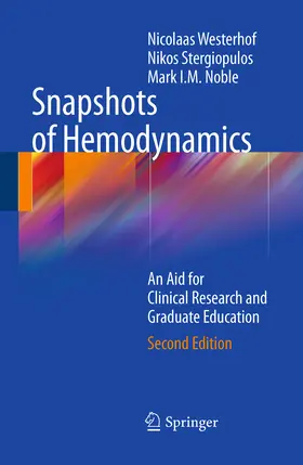 Westerhof / Stergiopulos / Noble | Snapshots of Hemodynamics | E-Book | www.sack.de