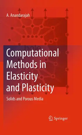 Anandarajah |  Computational Methods in Elasticity and Plasticity | Buch |  Sack Fachmedien
