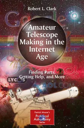Clark | Amateur Telescope Making in the Internet Age | E-Book | sack.de