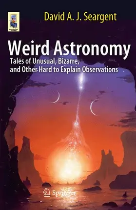 Seargent |  Weird Astronomy | Buch |  Sack Fachmedien