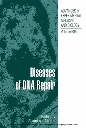 Ahmad | Diseases of DNA Repair | E-Book | www.sack.de