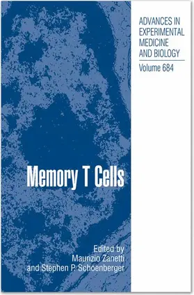 Zanetti / Schoenberger | Memory T Cells | Buch | 978-1-4419-6450-2 | www.sack.de