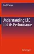 Ali-Yahiya |  Understanding Lte and Its Performance | Buch |  Sack Fachmedien