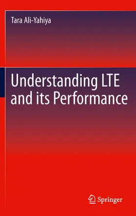 Ali-Yahiya | Understanding LTE and its Performance | E-Book | www.sack.de