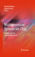 Hübner / Becker |  Multiprocessor System-on-Chip | eBook | Sack Fachmedien