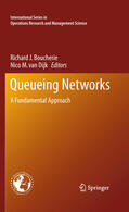 Boucherie / van Dijk |  Queueing Networks | eBook | Sack Fachmedien
