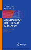 Khalbuss / Parwani |  Cytopathology of Soft Tissue and Bone Lesions | eBook | Sack Fachmedien