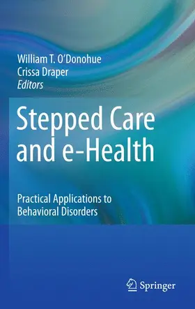 Draper / O'Donohue | Stepped Care and E-Health | Buch | 978-1-4419-6509-7 | www.sack.de