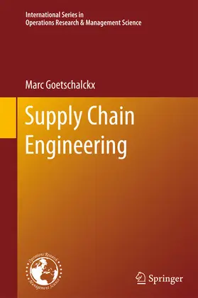 Goetschalckx | Supply Chain Engineering | E-Book | sack.de