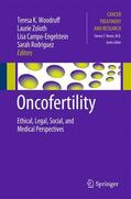 Woodruff / Rodriguez / Zoloth |  Oncofertility | Buch |  Sack Fachmedien