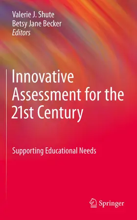 Shute / Becker |  Innovative Assessment for the 21st Century | eBook | Sack Fachmedien