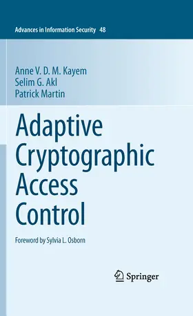 Kayem / Akl / Martin | Adaptive Cryptographic Access Control | E-Book | sack.de