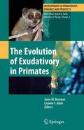 Burrows / Nash |  The Evolution of Exudativory in Primates | Buch |  Sack Fachmedien