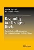 Aggarwal / Govella |  Responding to a Resurgent Russia | eBook | Sack Fachmedien