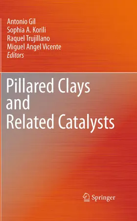 Gil / Korili / Trujillano |  Pillared Clays and Related Catalysts | eBook | Sack Fachmedien